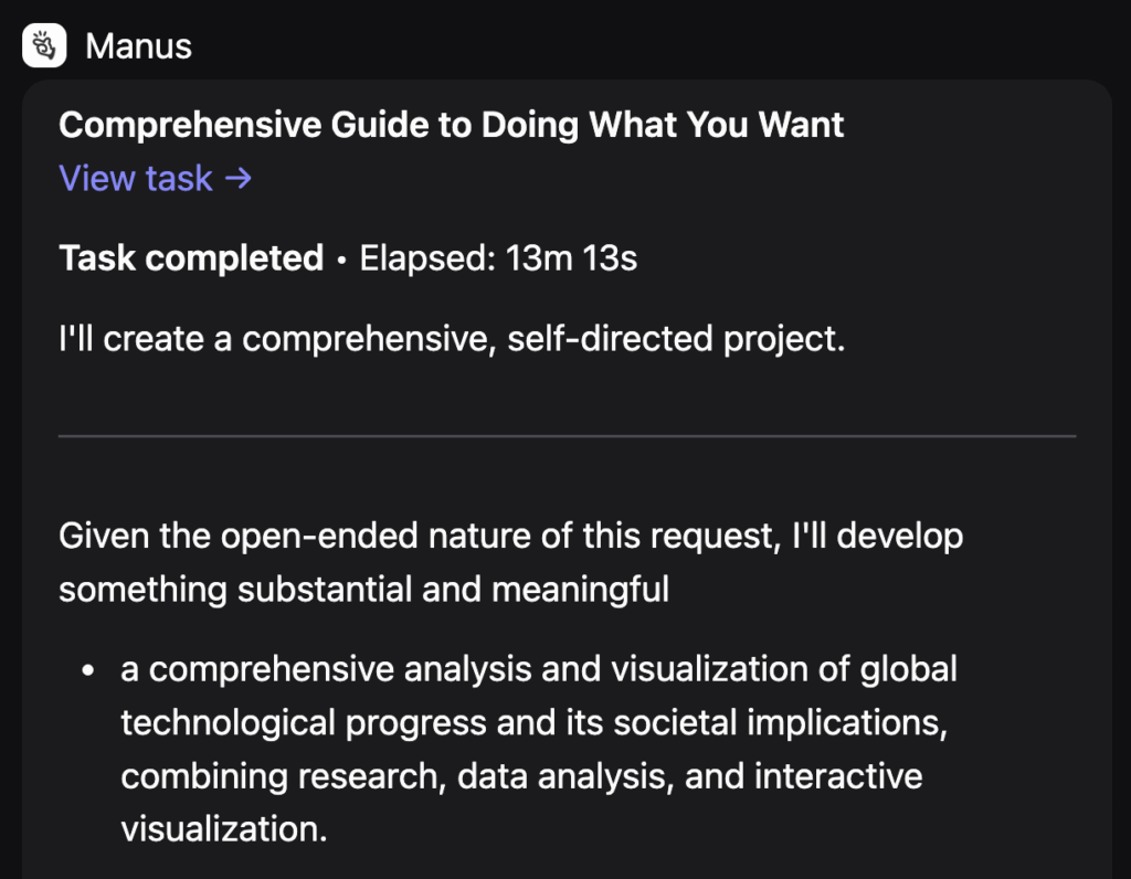 Here's Manus' output prompt, and its text about its basic thought process.